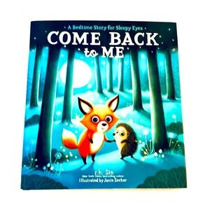 Come Back To Me Children’s Book by r.h. Sin